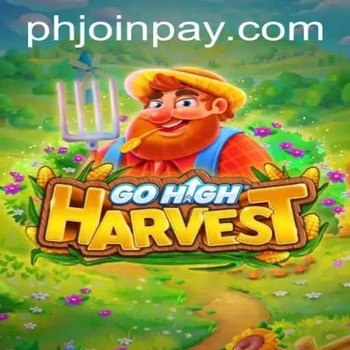 Exploring GoHighHarvest: An Innovative Gaming Adventure with PHJOIN.COM