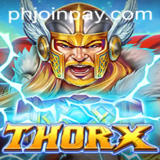 Discovering ThorX: An Engaging Journey into the Gaming World with PHJOIN.COM